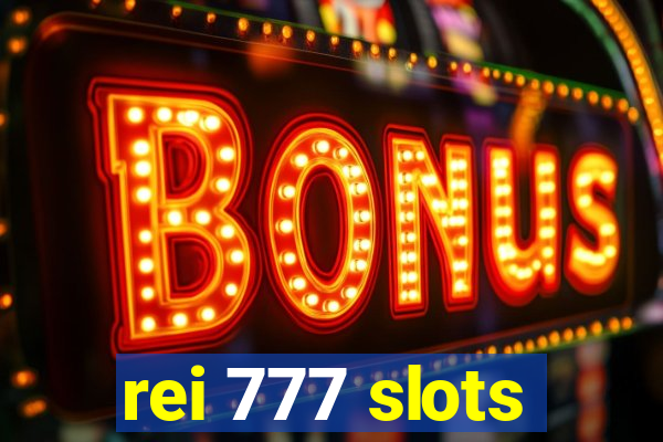 rei 777 slots